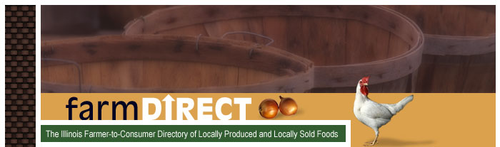 Illinois Farm Direct: The Farmer-to-Consumer Directory of Locally Produced and Locally Grown Foods